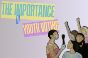 The importance of youth voting